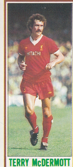 050. TERRY McDERMOTT - LIVERPOOL