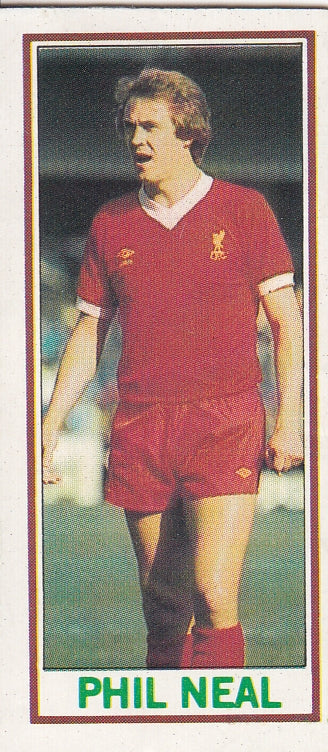 055. PHIL NEAL - LIVERPOOL