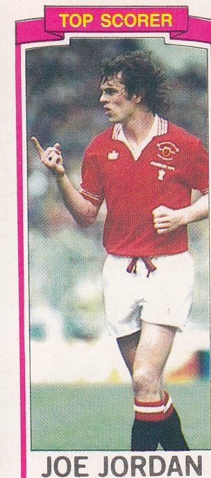 154. JOE JORDAN - MANCHESTER UNITED - TOP SCORER