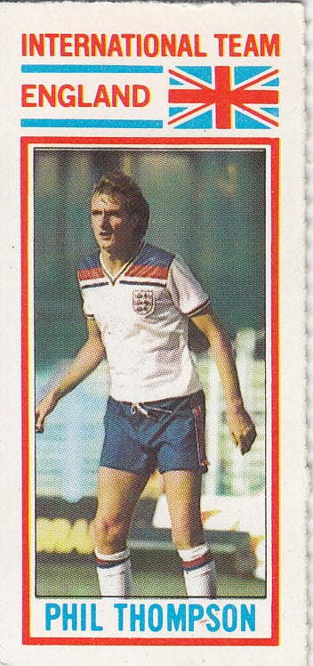 167. PHIL THOMPSON - INTERNATIONAL TEAM ENGLAND