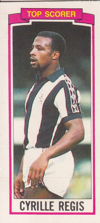 163. CYRILLE REGIS - WEST BROMWICH ALBION - TOP SCORER