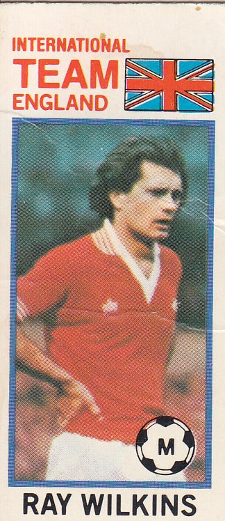 101. RAY WILKINS - ENGLAND - INTERNATIONAL TEAM