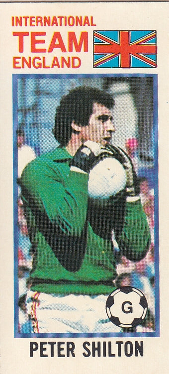 118. PETER SHILTON - ENGLAND - INTERNATIONAL TEAM