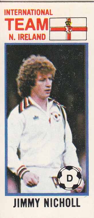 169. JIMMY NICHOLL - INTERNATIONAL TEAM - NORTHERN IRELAND