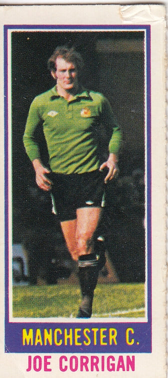150. JOE CORRIGAN - MANCHESTER CITY