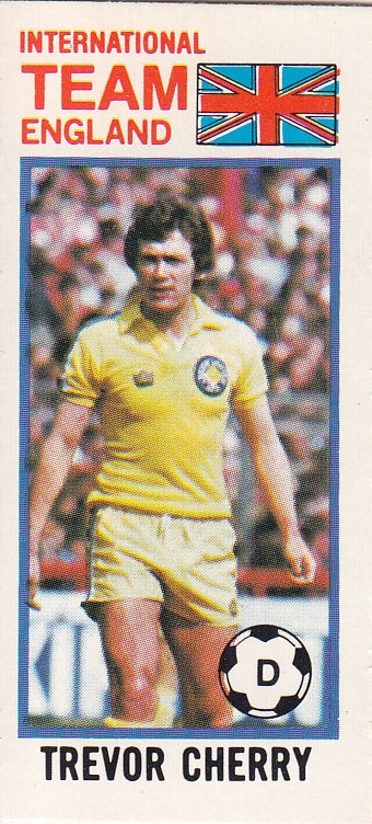 120. TREVOR CHERRY - ENGLAND - INTERNATIONAL TEAM