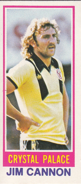 127. JIM CANNON - CRYSTAL PALACE