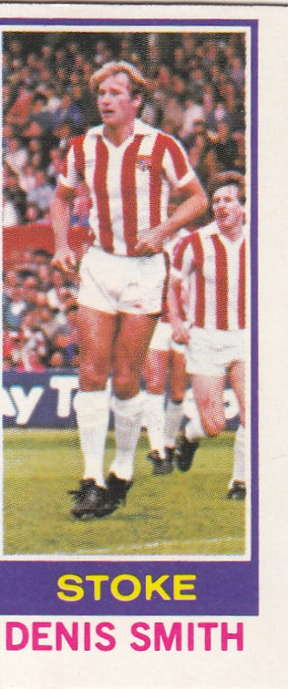 175. DENIS SMITH - STOKE