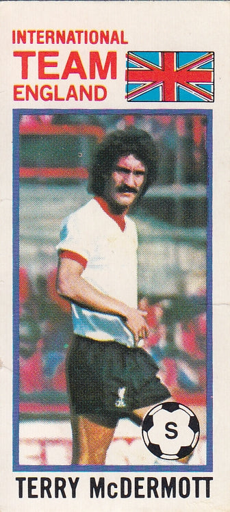 116. TERRY McDERMOTT - ENGLAND - INTERNATIONAL TEAM