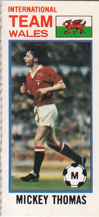 171. MICKEY THOMAS - INTERNATIONAL TEAM - WALES