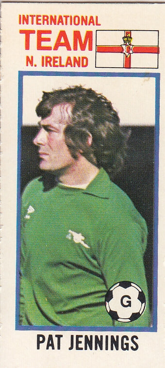 157. PAT JENNINGS - INTERNATIONAL TEAM - NORTHERN IRELAND
