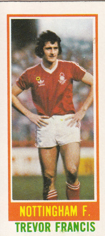 064. TREVOR FRANCIS - NOTTINGHAM FOREST