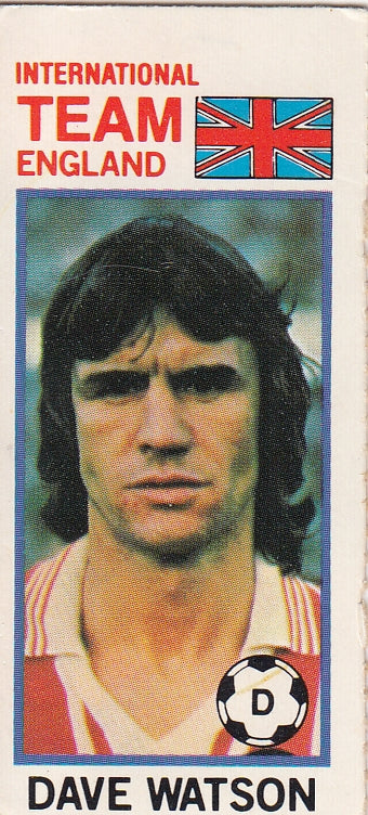 117. DAVE WATSON - ENGLAND - INTERNATIONAL TEAM
