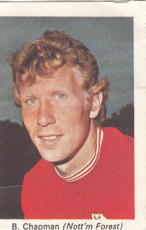 1971 - NOTTINGHAM FOREST - BOB CHAPMAN