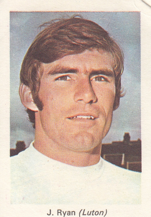 1971 - LUTON TOWN - JOHN RYAN