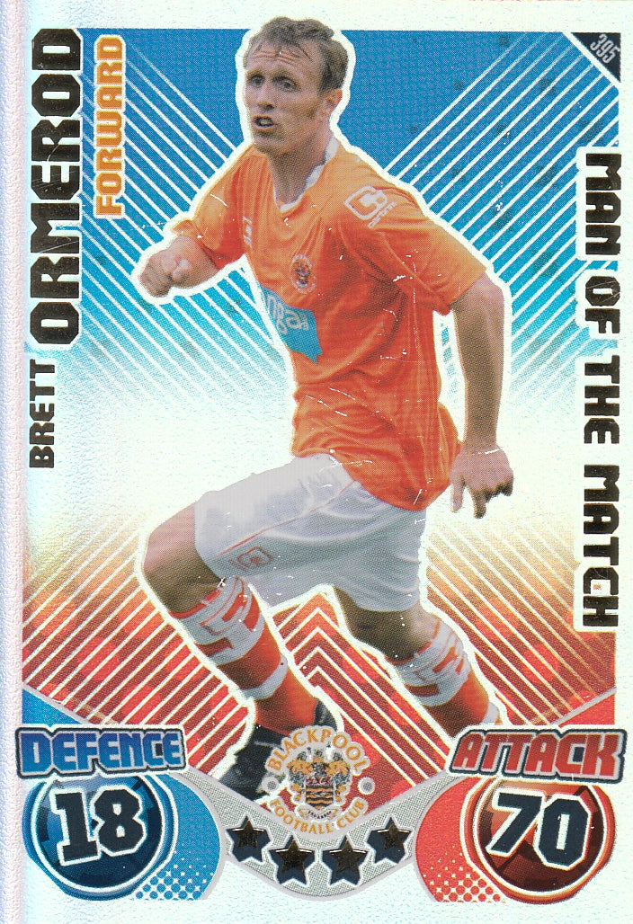 395. BRETT ORMEROD - BLACKPOOL - MAN OF THE MATCH
