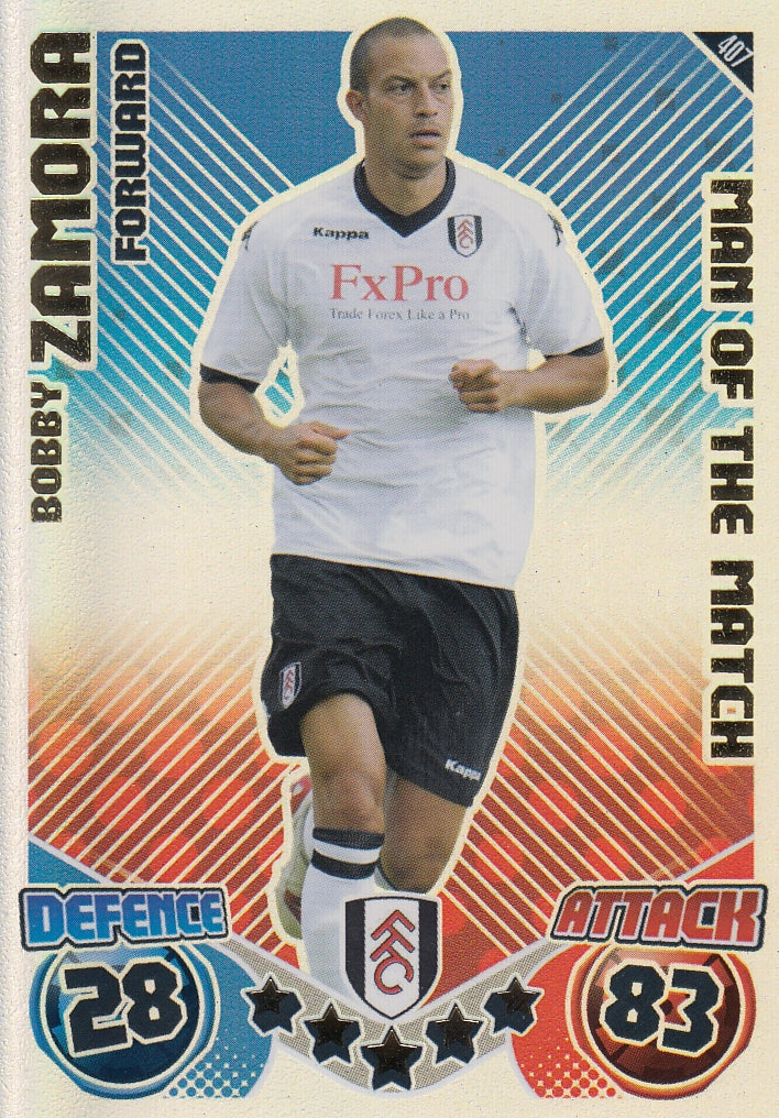 407. BOBBY ZAMORA - FULHAM - MAN OF THE MATCH