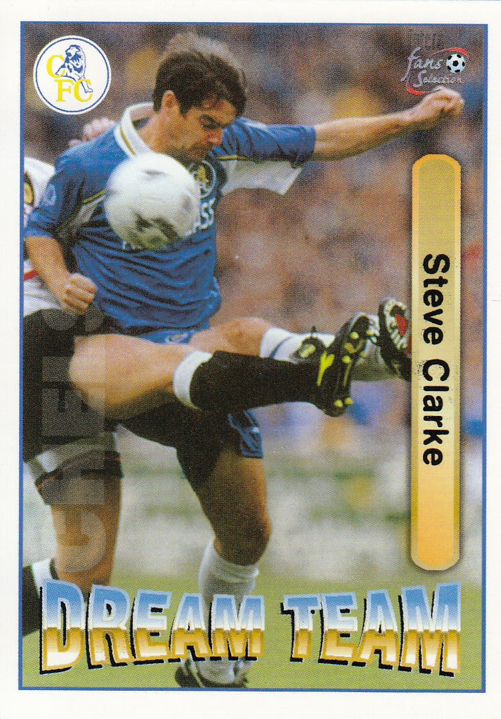 070. STEVE CLARKE - CHELSEA - DREAM TEAM