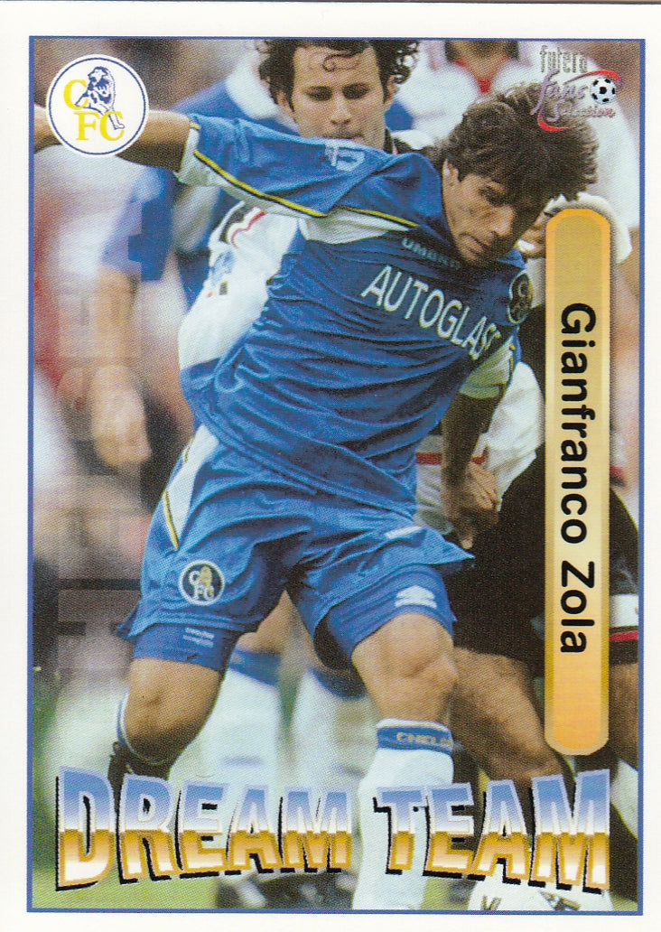 068. GIANFRANCO ZOLA - CHELSEA - DREAM TEAM