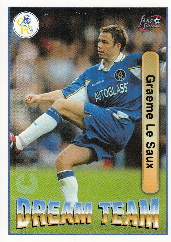 072. GRAEME LE SAUX - CHELSEA - DREAM TEAM