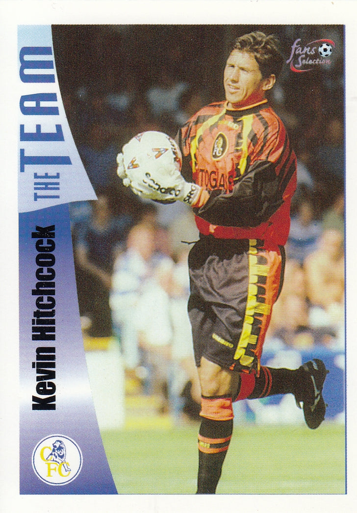 027. KEVIN HITCHKOCK - CHELSEA - THE TEAM