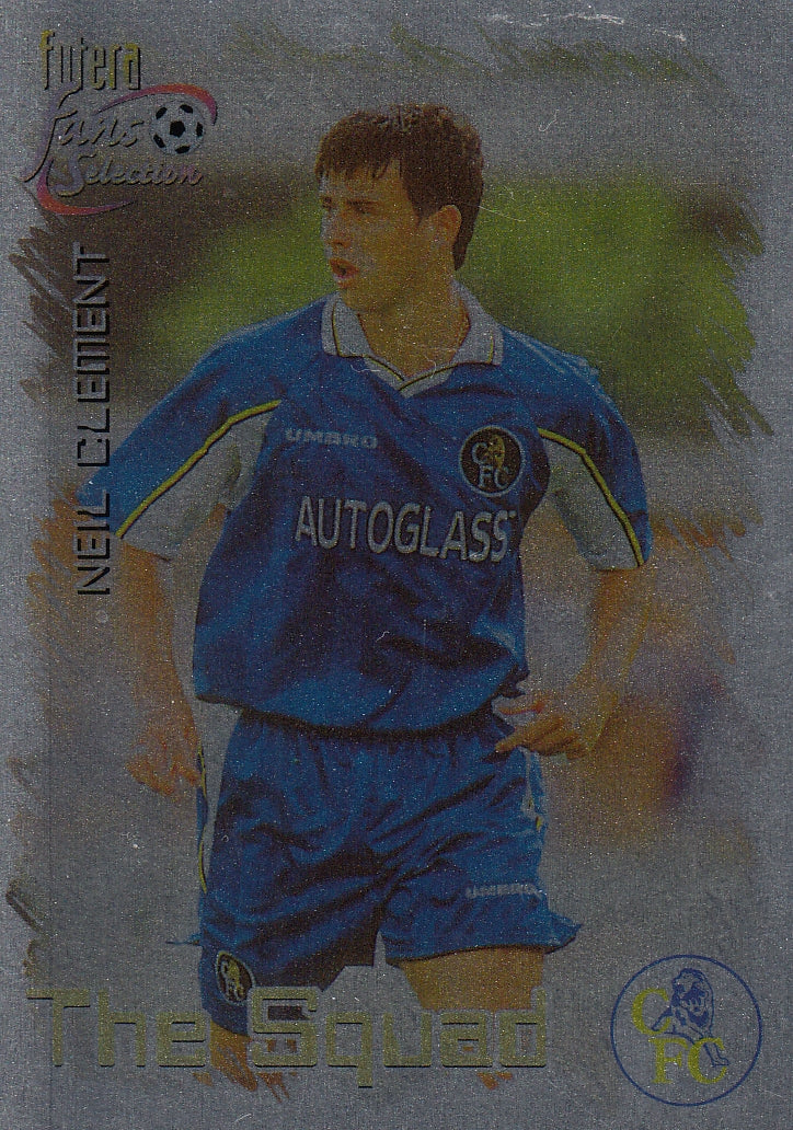 016. NEIL CLEMENT - CHELSEA - THE SQUAD - CHROME