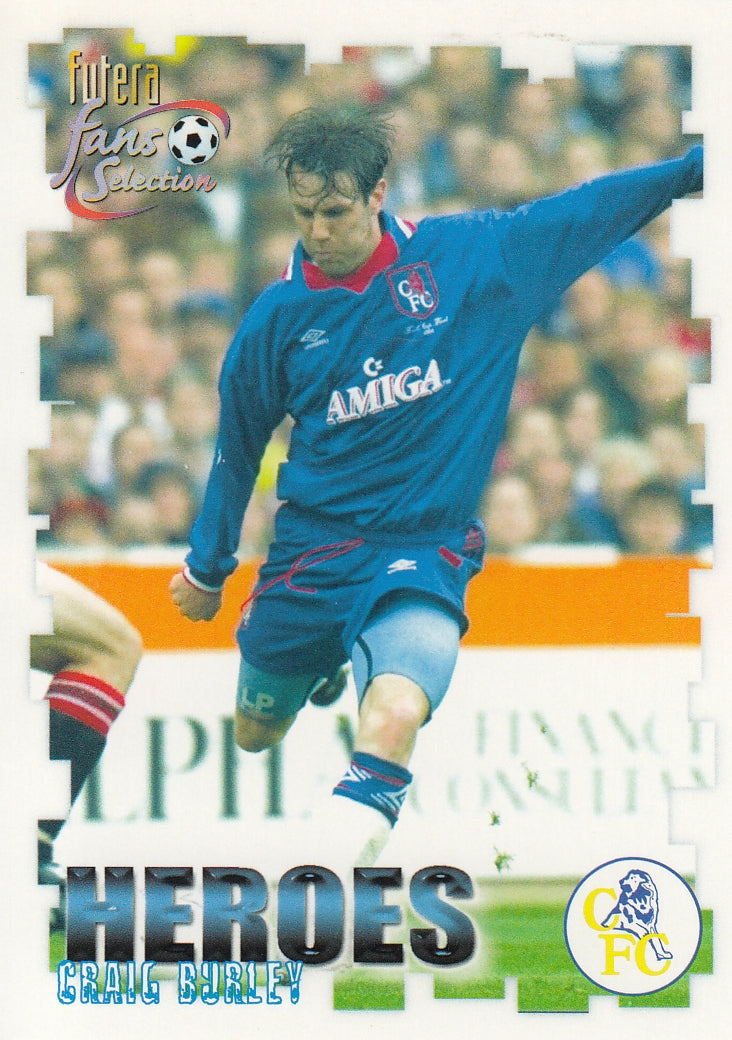 061. CRAIG BURLEY - CHELSEA - HEROES