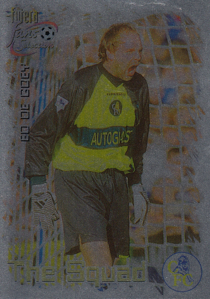 025. ED DE GOEY - CHELSEA - THE SQUAD - CHROME
