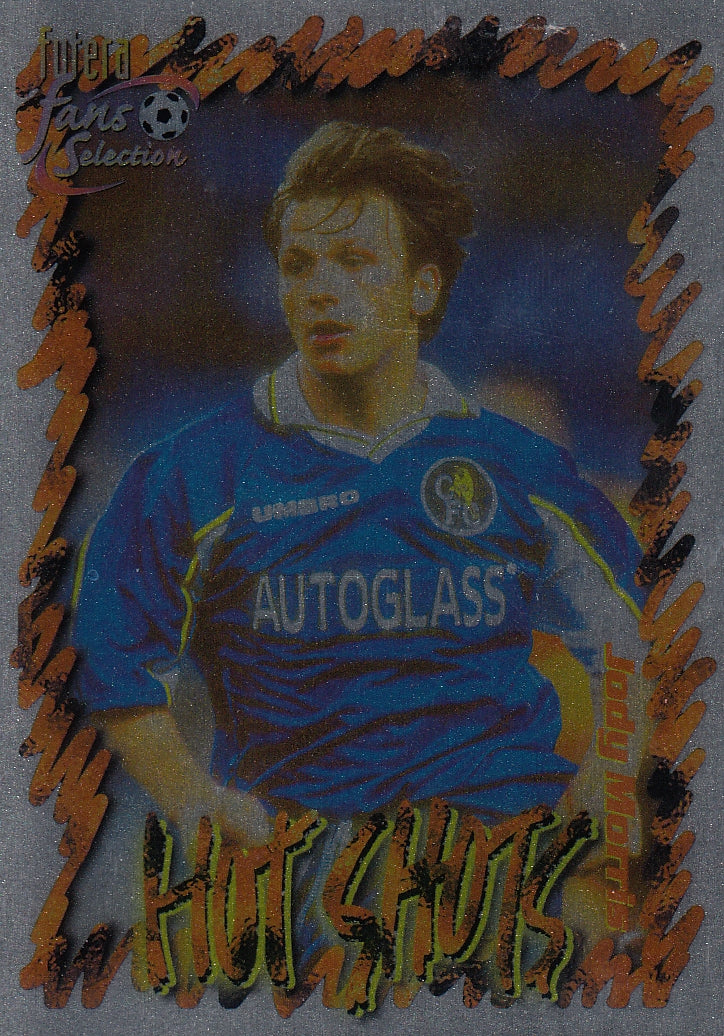 049. JODY MORRIS - CHELSEA - HOT SHOTS - CHROME