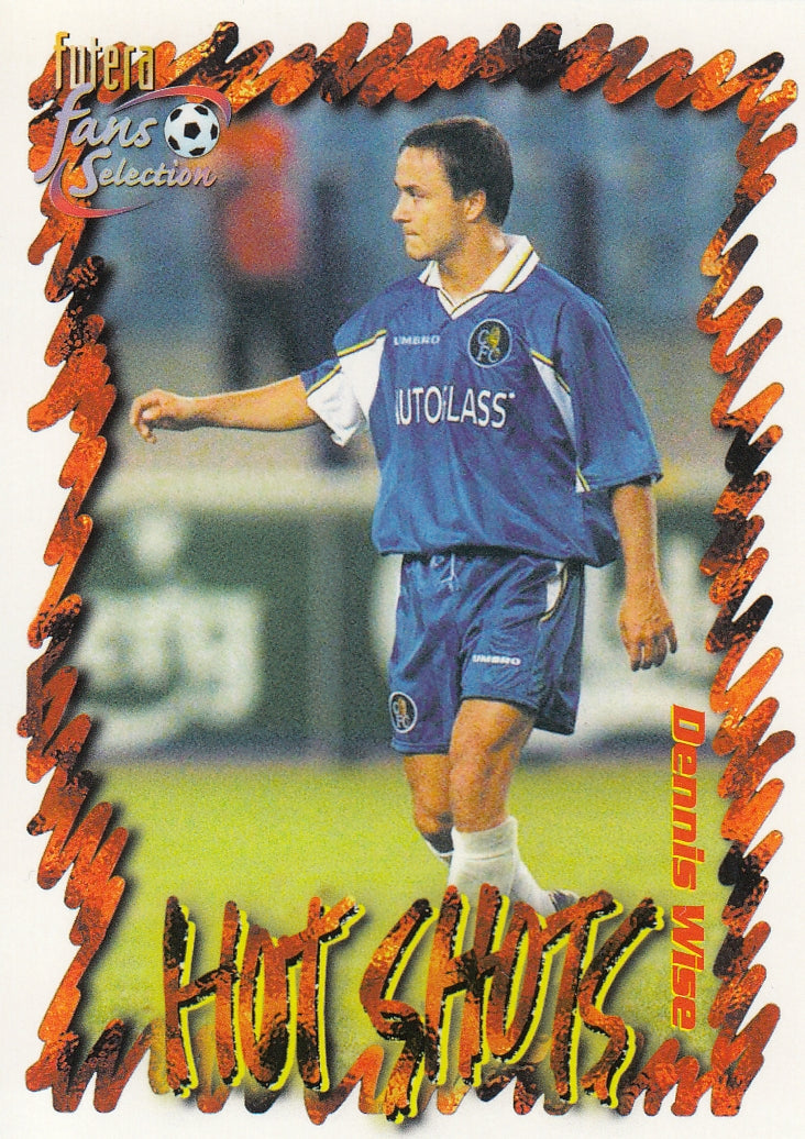 052. DENNIS WISE - CHELSEA - HOT SHOTS