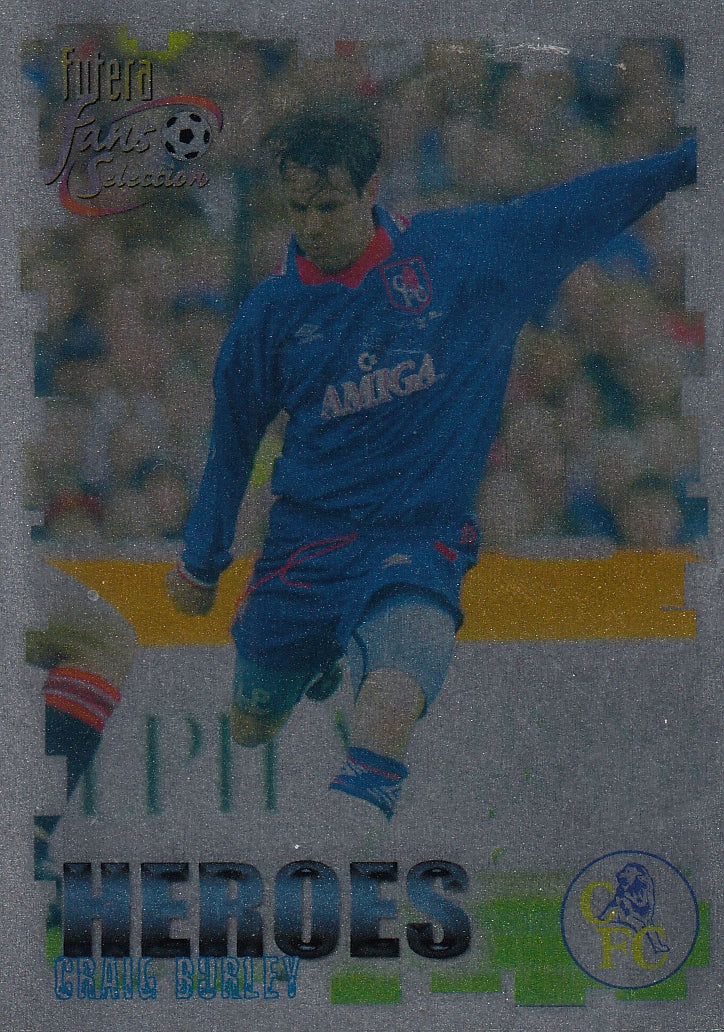 061. CRAIG BURLEY - CHELSEA - HEROES - CHROME