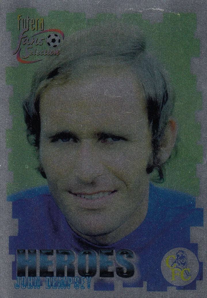 055. JOHN DEMPSEY - CHELSEA - HEROES - CHROME