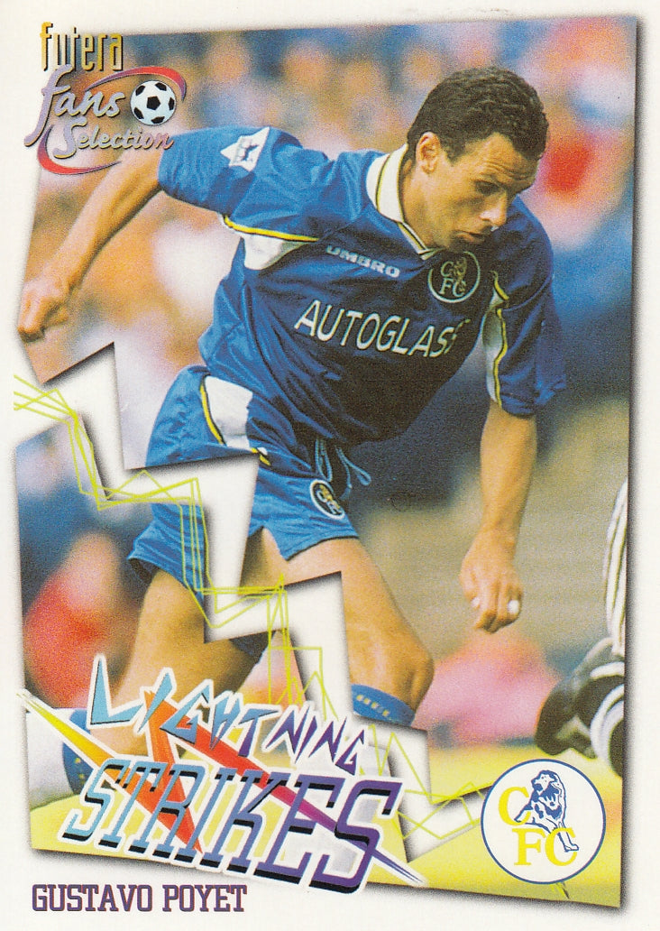 067. GUSTAVO POYET - CHELSEA - LIGHTNING STRIKES