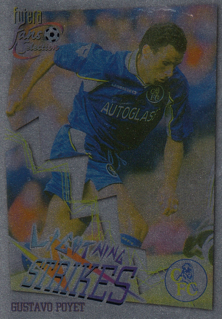 067. GUSTAVO POYET - CHELSEA - LIGHTNING STRIKES - CHROME