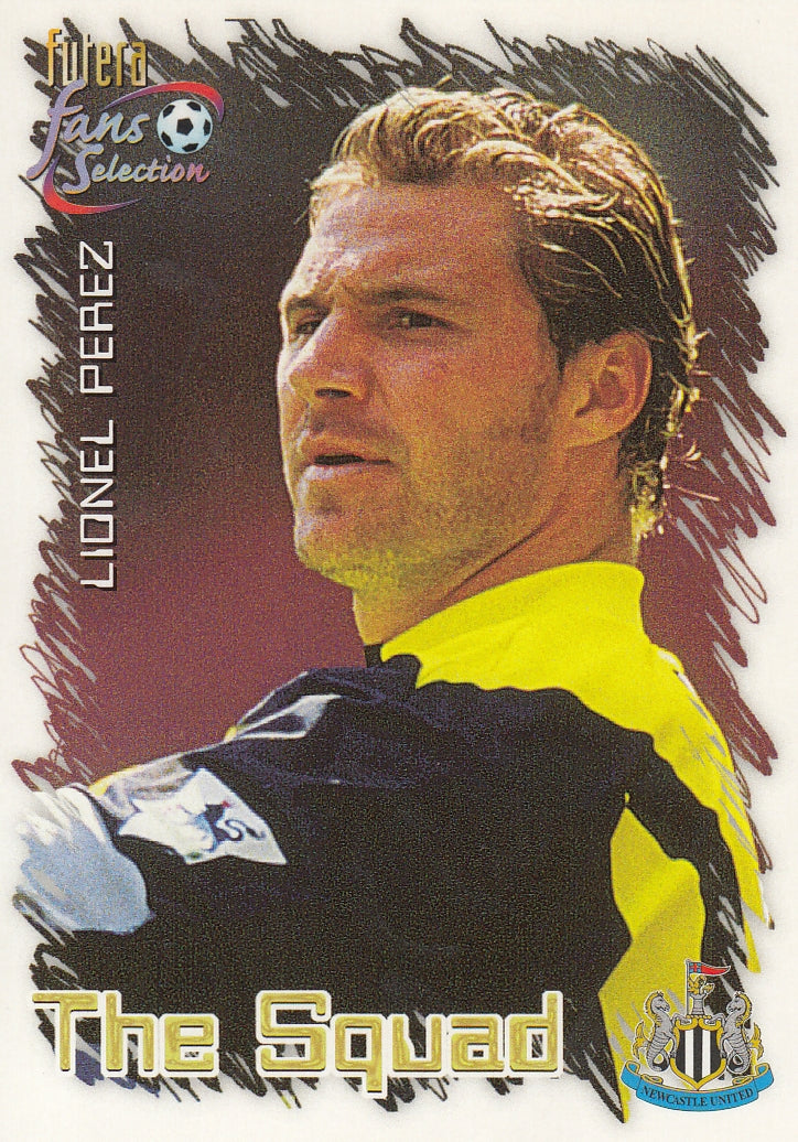 011. LIONEL PEREZ - NEWCASTLE UNITED - THE SQUAD