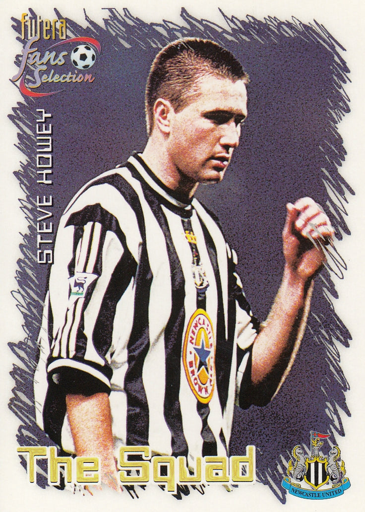 017. STEVE HOWEY - NEWCASTLE UNITED - THE SQUAD