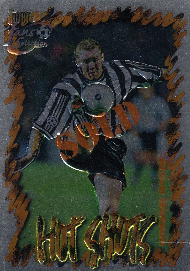 HS-02. STEVE WATSON - NEWCASTLE UNITED - HOT SHOTS CHROME EMBOSED