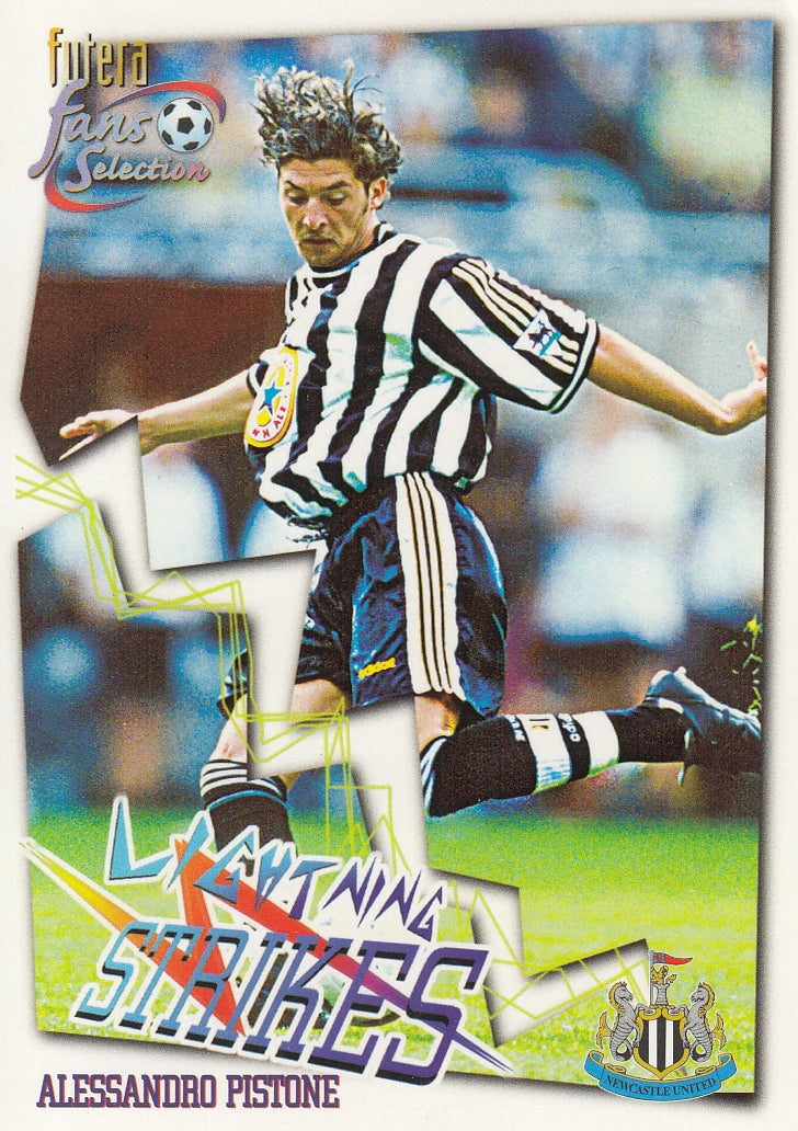068. ALESSANDRO PISTONE - NEWCASTLE UNITED - LIGHTNING STRIKES