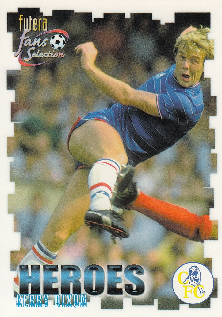 056. KERRY DIXON - CHELSEA - HEROES