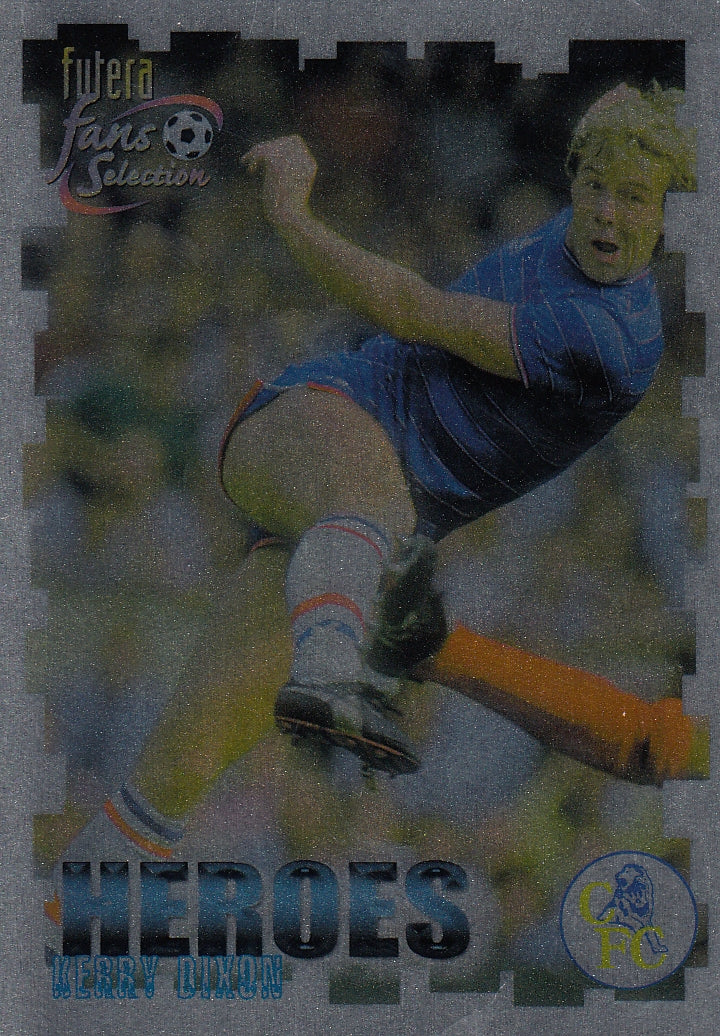 056. KERRY DIXON - CHELSEA - HEROES - CHROME