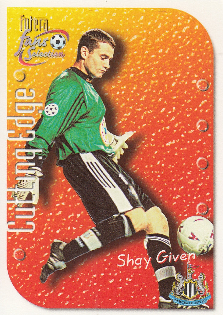 CE-06. SHAY GIVEN - NEWCASTLE UNITED - CUTTING EDGE EMBOSED