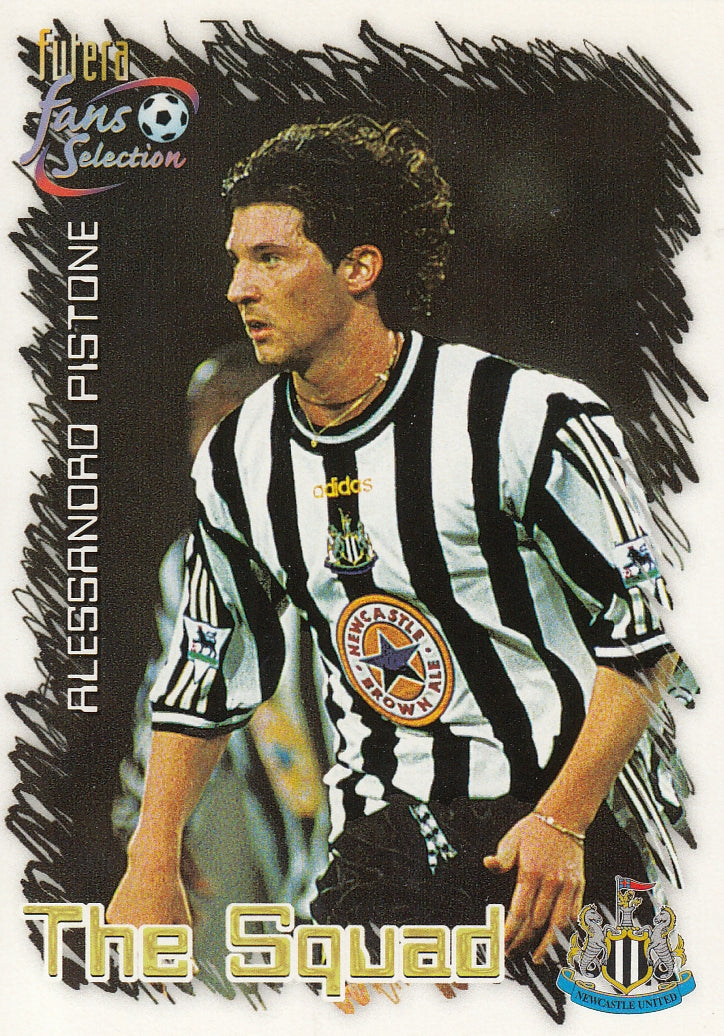 027. ALESSANDRO PISTONE - NEWCASTLE UNITED - THE SQUAD