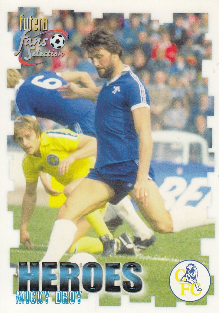 063. MICKY DROY - CHELSEA - HEROES