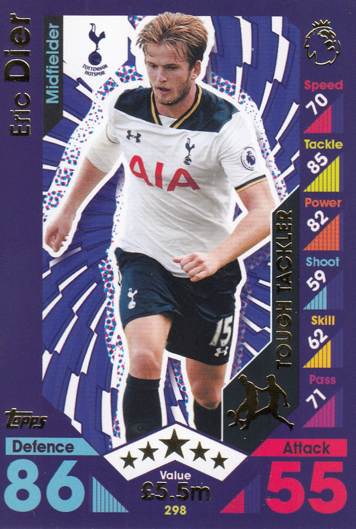 298. ERIC DIER - TOTTENHAM HOTSPUR - TOUGH TAKLER