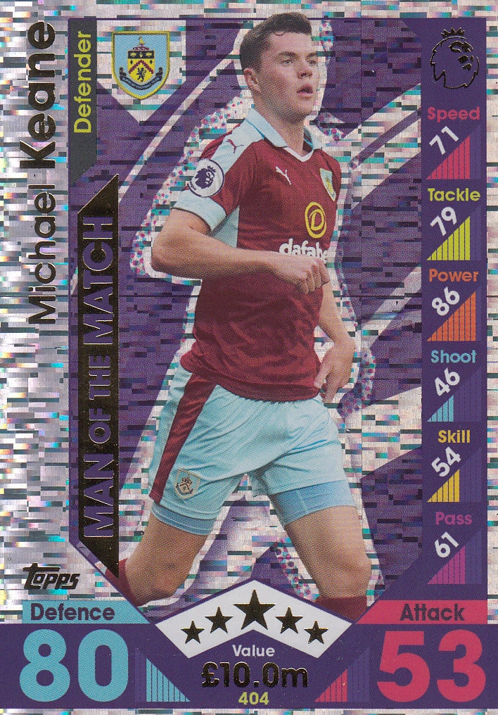 404. MICHAEL KEANE - BURNLEY - MAN OF THE MATCH
