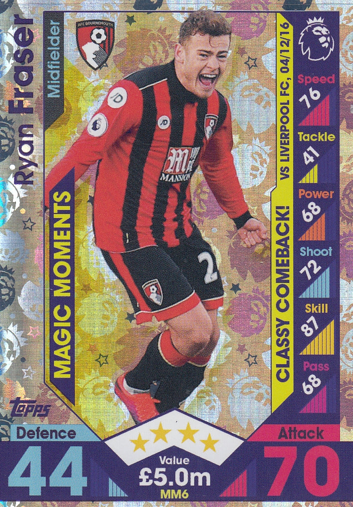 MM-06. RYAN FRASER - AFC BOURNEMOUTH - MAGIC MOMENTS