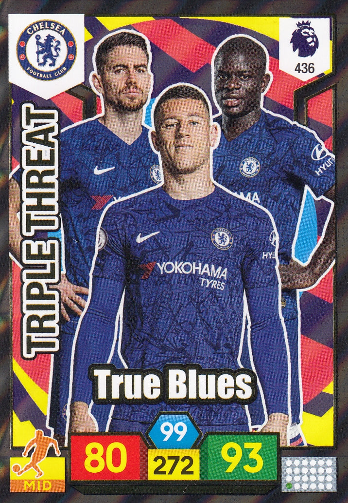 436. TRIPLE THREAT - CHELSEA - TRUE BLUES