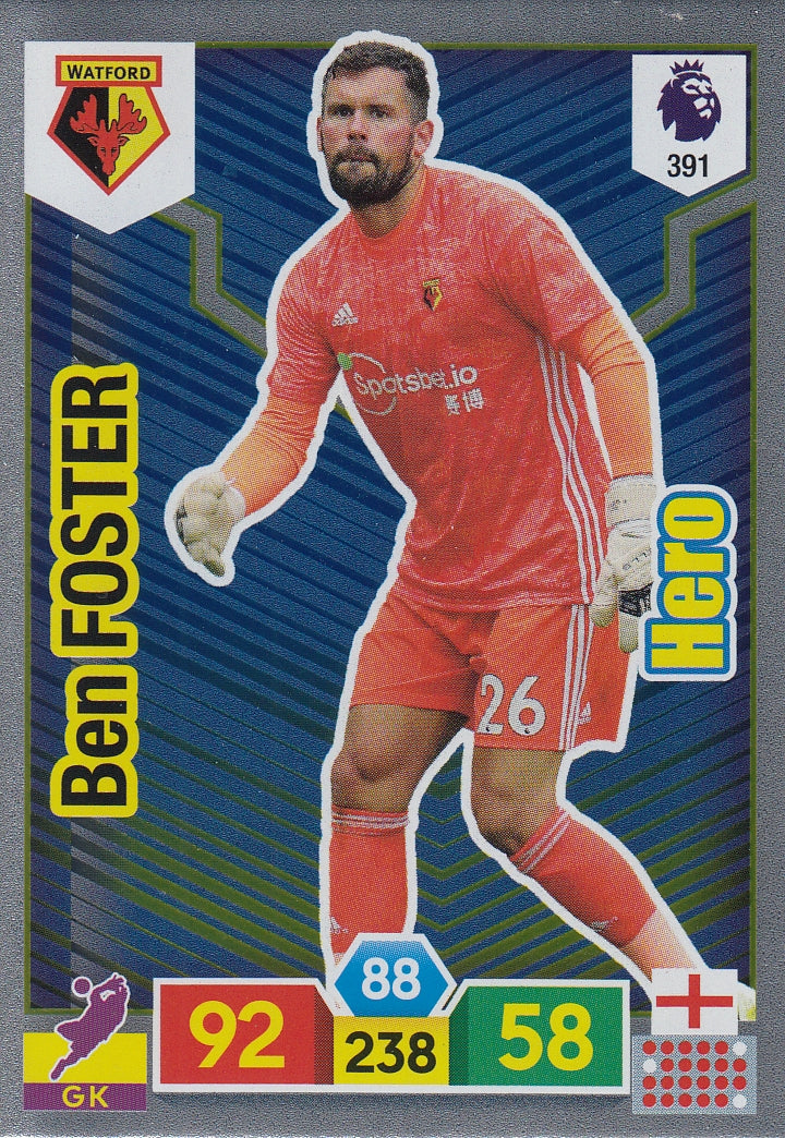391. BEN FOSTER - WATFORD - HERO