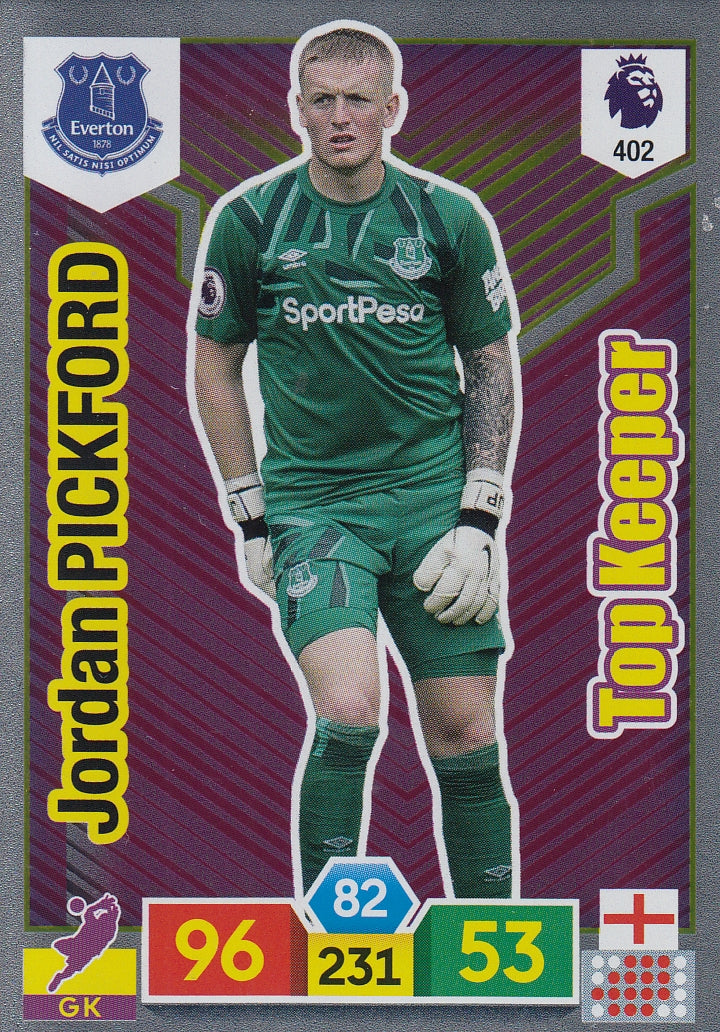 402. JORDAN PICKFORD - EVERTON - TOP KEEPER