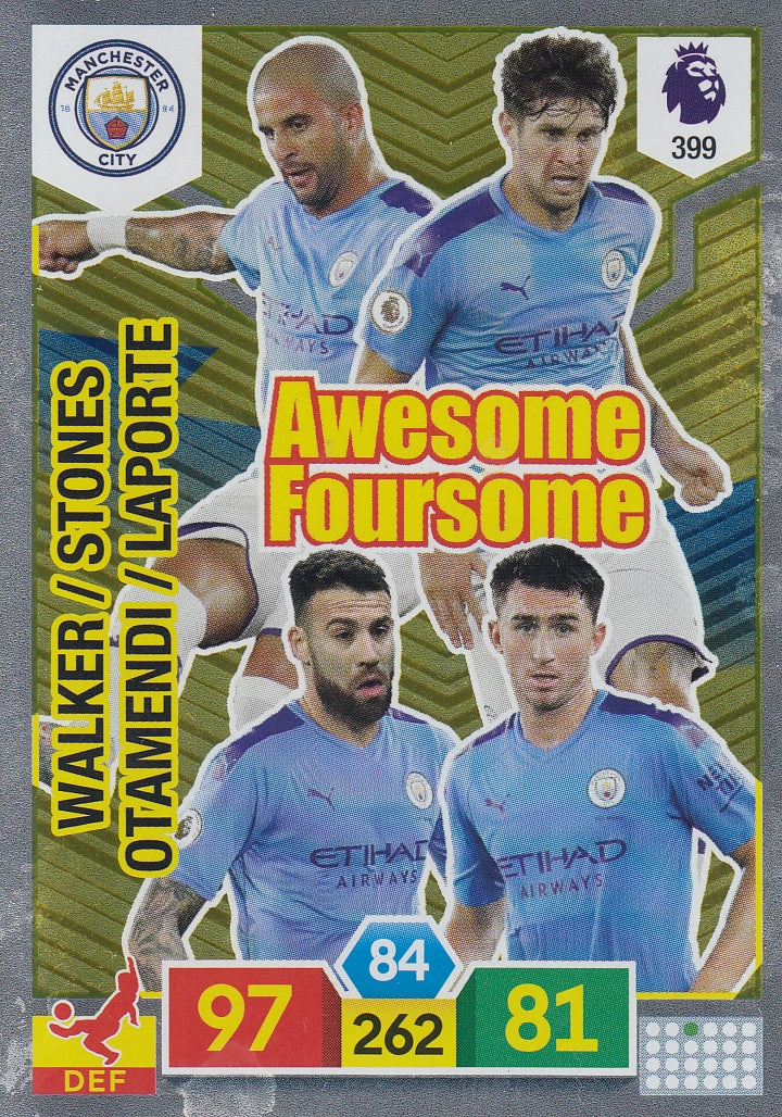 399. WALKER / STONES / OTAMENDI / LAPORTE - MANCHESTER CITY - AWESOME FOURSOME